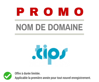 Promotion sur le nom de domaine TIPS