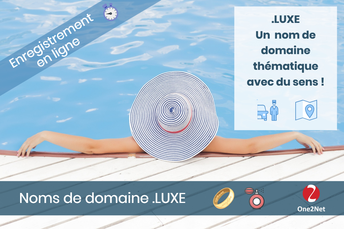 Nom de domaine .LUXE - One2Net