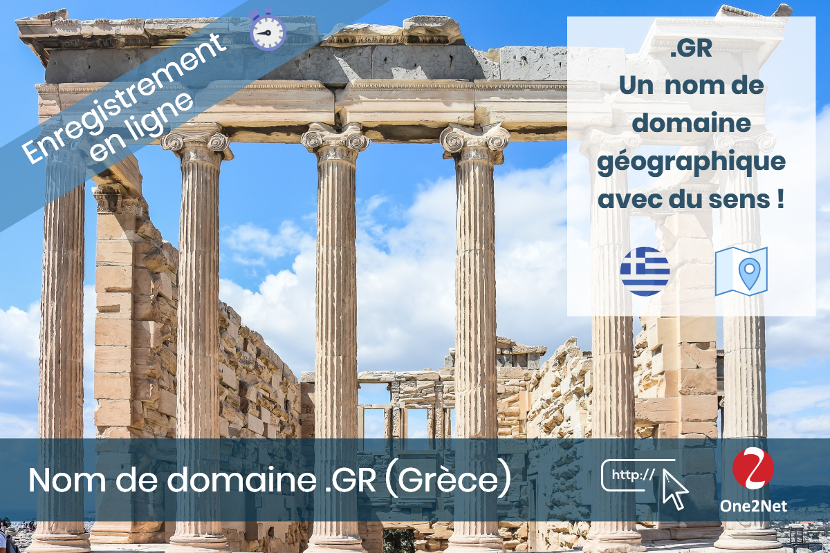 Nom de domaine .GR Grèce (République hellénique) - One2Net 