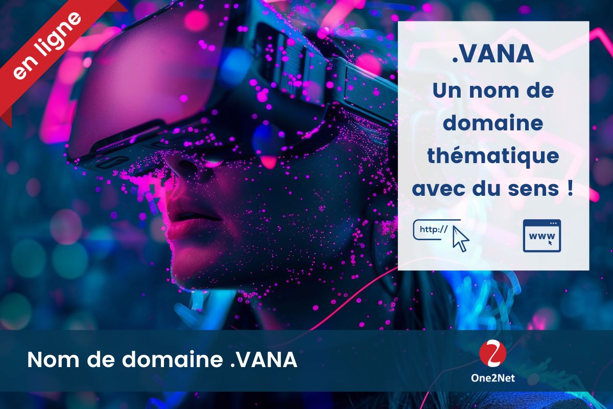 Nom de domaine .VANA - One2Net